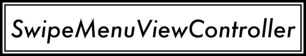 SwipeMenuViewController